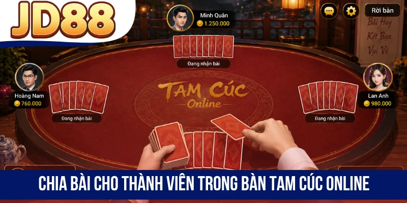 Chia bài cho thành viên trong bàn Tam Cúc Online